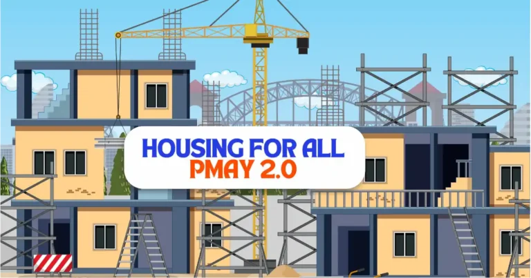 Pradhan Mantri Awas Yojana (PMAY) – Urban 2.0: Affordable Housing For All in 2025