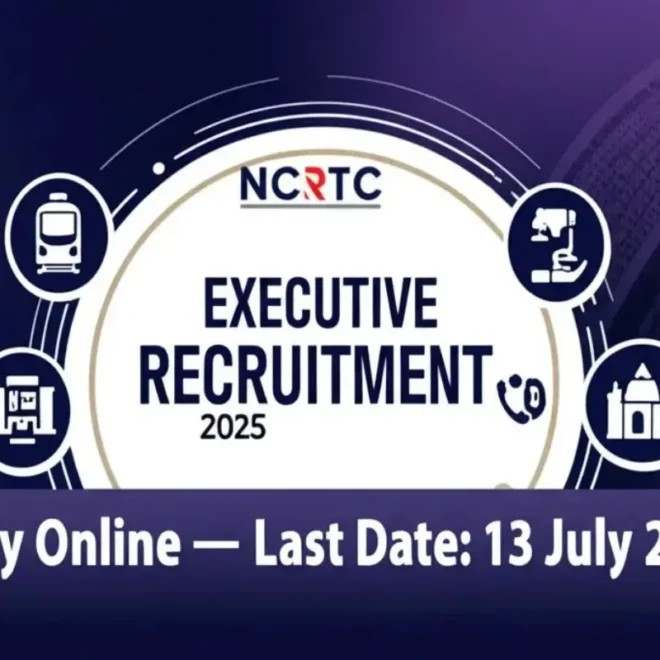 NCRTC Executive Recruitment 2025 – Apply Now for 8 Posts | Transport Planner, Legal, Planning, Communications & Hospitality