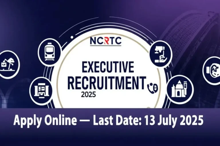 NCRTC Executive Recruitment 2025 – Apply Now for 8 Posts | Transport Planner, Legal, Planning, Communications & Hospitality